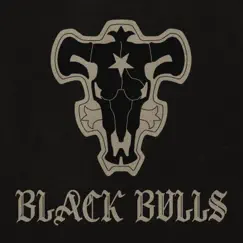 Black Bulls (feat. Shwabadi, Connor Quest!, None Like Joshua, FrivolousShara, Shao Dow, Halacg, GameboyJones, Zach Boucher, Gr3ys0n, Chi-Chi, Thighhighsenpai & Daddyphatsnaps) Song Lyrics