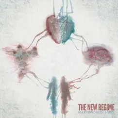 Heart Mind Body & Soul (Deluxe) by The New Regime album reviews, ratings, credits