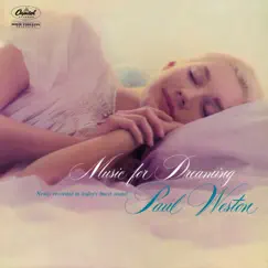 Music For Dreaming by Paul Weston and His Orchestra album reviews, ratings, credits