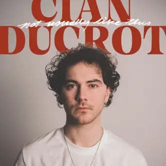 Not Usually Like This - Single by Cian Ducrot album download