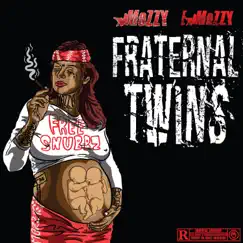 Fraternal Twins by Mozzy & E Mozzy album reviews, ratings, credits
