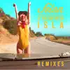 Isla (feat. Kaleem Taylor) [Remixes] - EP album lyrics, reviews, download