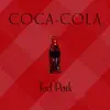 Coca Cola - Single album lyrics, reviews, download