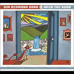 Open the Door by Sim Redmond Band album reviews, ratings, credits