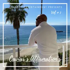 Caviar's Affirmation's, Vol. 1 - EP by Cavie album reviews, ratings, credits