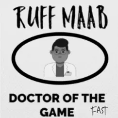 Doctor of the Game by Ruff Maab album reviews, ratings, credits