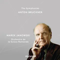 Bruckner: The Symphonies by Orchestre de la Suisse Romande & Marek Janowski album reviews, ratings, credits