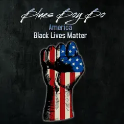 America - Single by Blues Boy Bo album reviews, ratings, credits