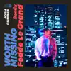 Worth Missing (Fedde Le Grand Remix) - Single album lyrics, reviews, download
