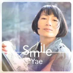 Smile - Single by Yae album reviews, ratings, credits