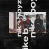 Nike Boyz - Single album lyrics, reviews, download
