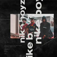 Nike Boyz Song Lyrics