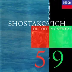 Shostakovich: Symphonies Nos. 5 & 9 by Charles Dutoit & Orchestre Symphonique De Montreal album reviews, ratings, credits
