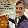 Excellent Name Name Poop Songs Songs album lyrics, reviews, download