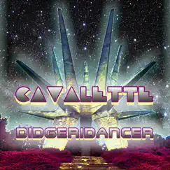 Didgeridancer - Single by Cavalette album reviews, ratings, credits