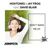 Don't Wake Me Up (feat. David Blair) - Single album lyrics, reviews, download