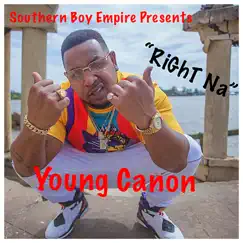 Right NA - Single by Young Canon album reviews, ratings, credits