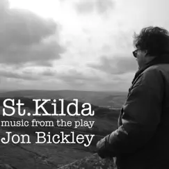 St.Kilda (Music from the Play) - Single by Jon Bickley album reviews, ratings, credits