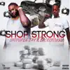 Shop Strong (feat. Background) - Single album lyrics, reviews, download