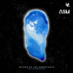 Return of the Sabretooth (Instrumental) - Single by ASM album reviews, ratings, credits