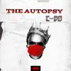 The Autopsy - EP album lyrics, reviews, download