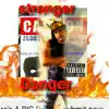 Stranger Danger - Single album lyrics, reviews, download