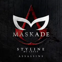 Assassins (feat. MC Creed) - Single by Styline album reviews, ratings, credits