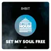 Set My Soul Free song lyrics