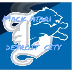 Detroit City (feat. Mz.Scandel & k-Nasty) Song Lyrics