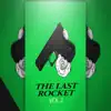 The Last Rocket (Instrumental) (Vol 2) album lyrics, reviews, download