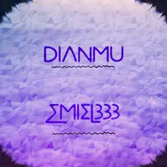 Dianmu - Single by Emiel333 album reviews, ratings, credits