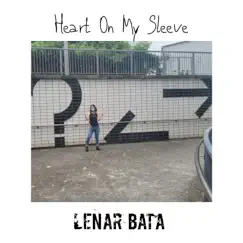 Heart on My Sleeve by Lenar Bata album reviews, ratings, credits