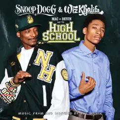 Mac and Devin Go to High School (Music from and Inspired By the Movie) by Snoop Dogg & Wiz Khalifa album reviews, ratings, credits