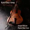 Katerina's Song (feat. Senan Moran) - Single album lyrics, reviews, download