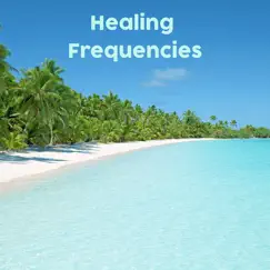 Body Healing Frequency & Sounds Song Lyrics