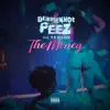 The Money (feat. Y.B. Beezer) - Single album lyrics, reviews, download
