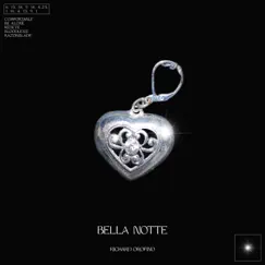 Bella Notte - EP by Richard Orofino album reviews, ratings, credits