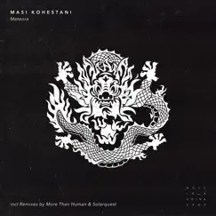 Meteora (Remixes) - Single by Masi Kohestani album reviews, ratings, credits