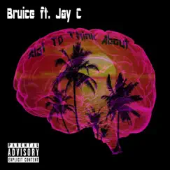 Alot To Think About (feat. Josh Cox) - Single by Bruice album reviews, ratings, credits