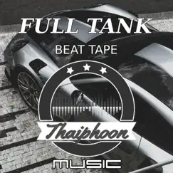 Full Tank by Thaiphoon album reviews, ratings, credits