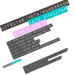 Love Emulator (Extended Mix) Song Lyrics