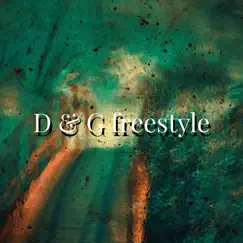 D and G freestyle - Single by Lil Lit Rapstar album reviews, ratings, credits
