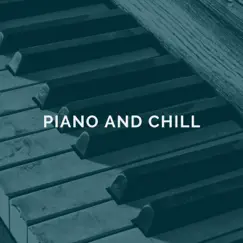 Piano and Chill by Thomas Benjamin Cooper, Bodhi Holloway, Juniper Hanson & Coco McCloud album reviews, ratings, credits