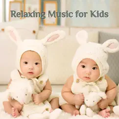 Relaxing Song for Kids Song Lyrics