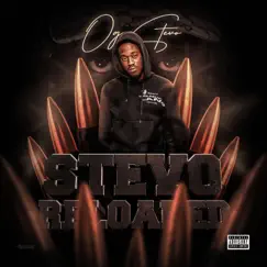 Stevo Reloaded - EP by OG Stevo album reviews, ratings, credits