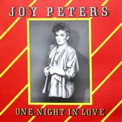 One Night In Love - Single by Joy Peters album reviews, ratings, credits