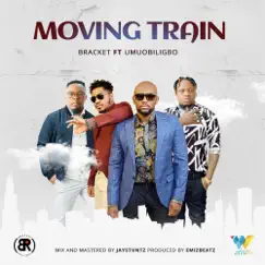 Moving Train - Single (feat. Umu Obiligbo) - Single by Bracket album reviews, ratings, credits