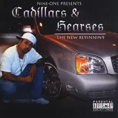 Cadillacs & Hearses: The New Beginning by Nine-one album reviews, ratings, credits