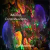Altered Consciousness song lyrics