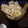 Bowl of Riches - Single album lyrics, reviews, download